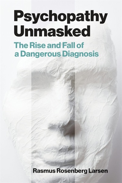 Cover of Psychopathy Unmasked